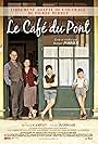 Le café du pont (2010)