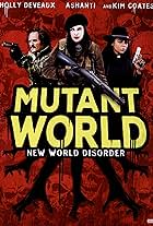 Mutant World