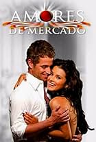 Michel Brown and Paola Rey in Amores de Mercado (2006)