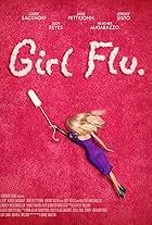 Girl Flu.