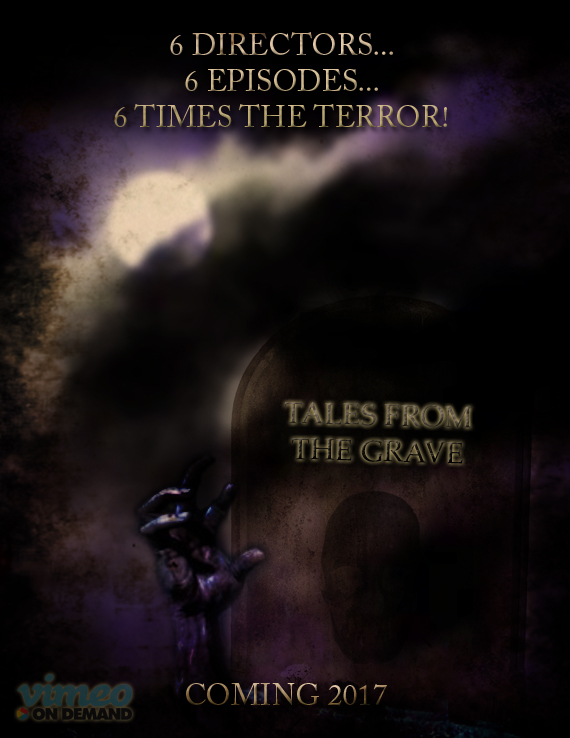 Tales from the Grave (2017)