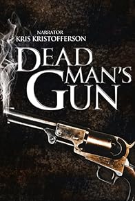 Primary photo for Dead Man's Gun