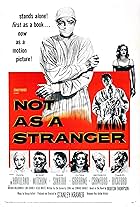 Not as a Stranger (1955)