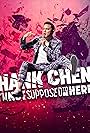 Hank Chen: I'm Not Supposed to Be Here (2023)