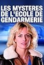 Les mystères de l'école de gendarmerie (2021)