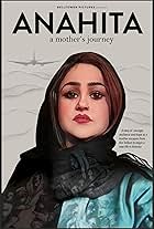 Anahita - a mother's journey (2023)