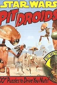 Primary photo for Star Wars: Pit Droids