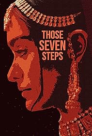 Those Seven Steps (2022)