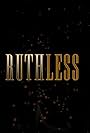 Ruthless (2020)