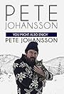 Pete Johansson: You Might also Enjoy Pete Johansson (2016)