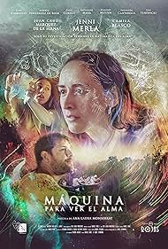 Juan Carrasco, Alberto Fernández de Rosa, Ana Laura Monserrat, Camila Blasco, Katherine Mena, Clarisa Ezeiza, Lisandro Ríos, Nahuel Srnec, Juan Cruz Márquez de la Serna, and Jenni Merla in Máquina para ver el alma (2021)