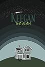 Keegan the Alien (2018)