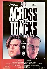 Primary photo for Across the Tracks