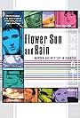 Flower, Sun, and Rain (2001)