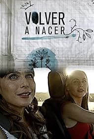 Volver a nacer (2012)