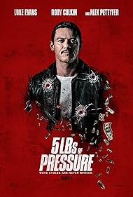 Luke Evans in 5lbs of Pressure (2024)