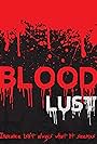 Blood Lust (2011)