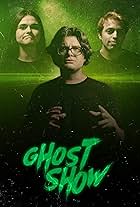 Ghost Show