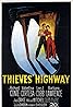 Thieves' Highway (1949) Poster