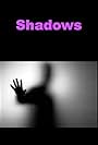 Shadows (2014)