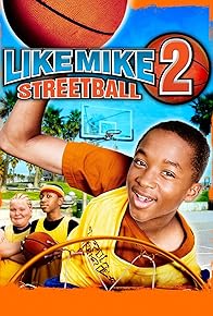 Primary photo for Like Mike 2: Streetball