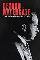 Beyond Watergate: The Richard Nixon Story (2024)