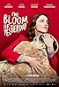 The Bloom of Yesterday (2016) Poster