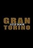 Gran Torino: Next Door (Video 2009) Poster