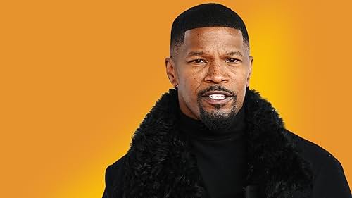 The Rise of Jamie Foxx