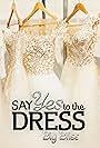 Say Yes to the Dress: Big Bliss (2010)