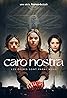 Caro Nostra (TV Series 2023– ) Poster