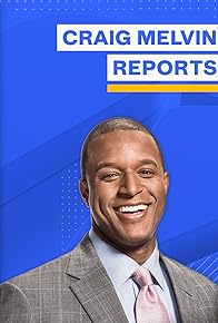 Primary photo for MSNBC Reports Craig Melvin Reports