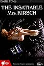 The Insatiable Mrs. Kirsch (1995)