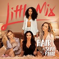 Primary photo for Little Mix Feat. Sean Paul: Hair