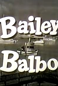 Primary photo for The Baileys of Balboa