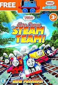 Thomas & Friends: Here Comes the Steam Team! (2018)