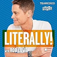 Primary photo for Literally! with Rob Lowe