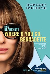 Primary photo for Where'd You Go, Bernadette