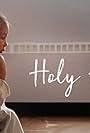 Holy Angels (2017)