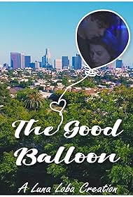 Eric Flores and Lita Lopez in The Good Balloon (2021)