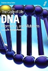 The Code of Life: DNA, Information, and Mutation (2007)