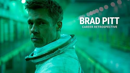 Brad Pitt | Career Retrospective