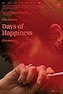 Days of Happiness (2023)