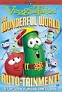 VeggieTales: The Wonderful World of Autotainment (2003)