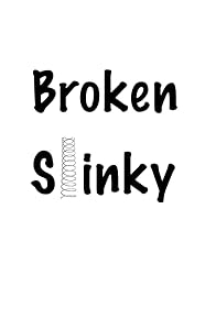 Primary photo for Broken Slinky Presents