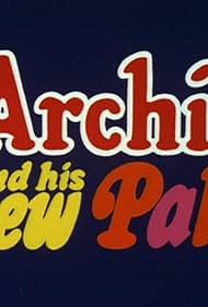 Archie and His New Pals (1969)