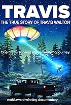 Travis: The True Story of Travis Walton