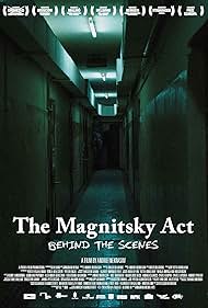 The Magnitsky Act. Behind the Scenes (2016)