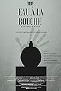 Eau à la bouche (2017)