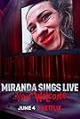 Miranda Sings Live... Your Welcome (2019)